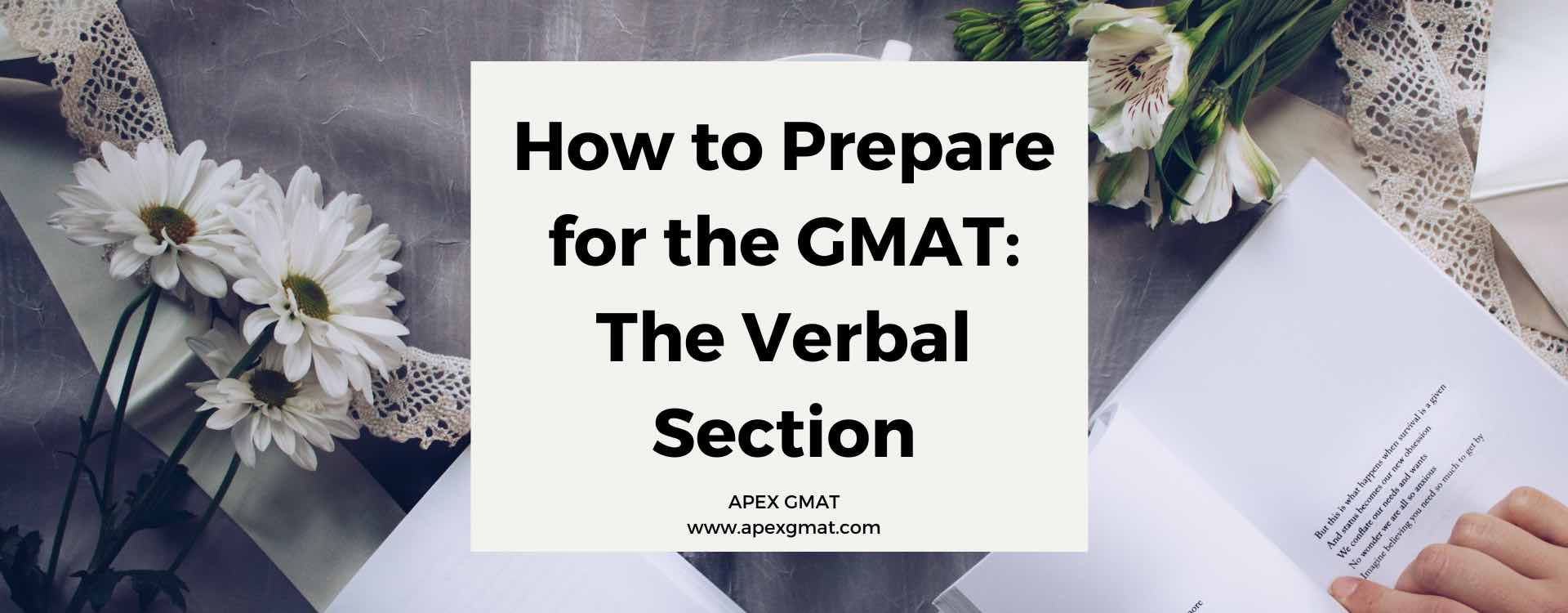 How to Prepare for the GMAT: The Verbal Section