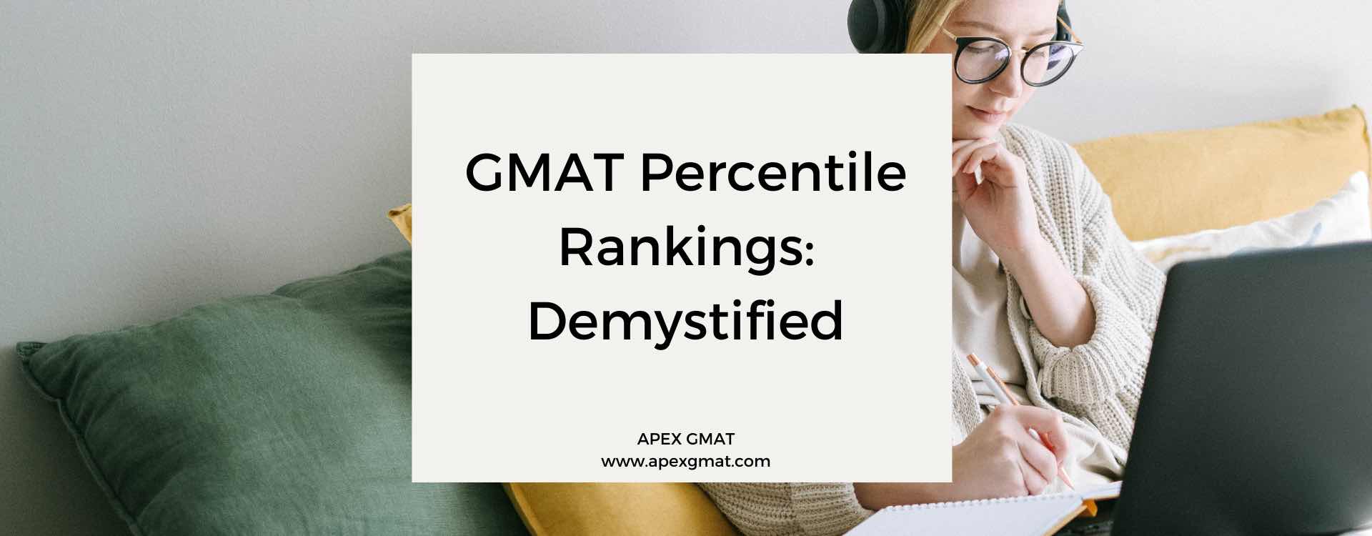[2023] GMAT Percentile Rankings and Score Chart