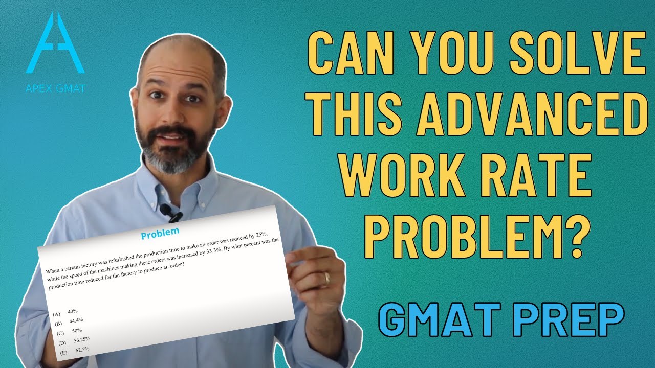 Advanced Work Rate GMAT Problem