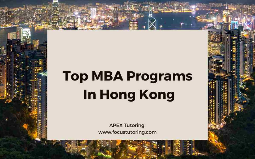 Top MBA Programs in Hong Kong