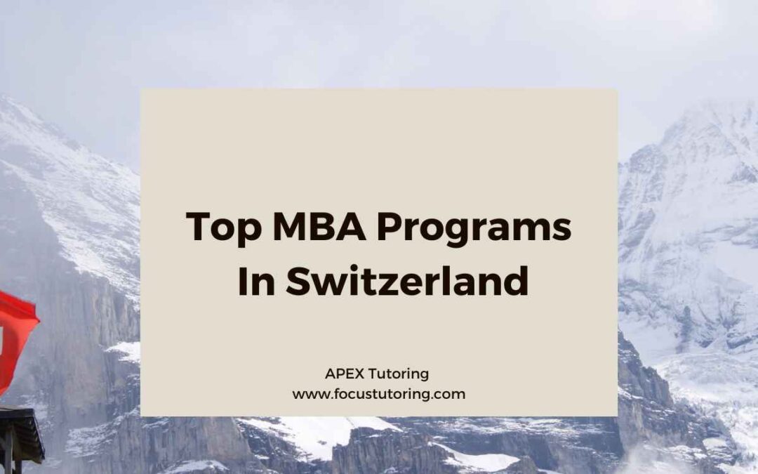 Top MBA Programs In Switzerland