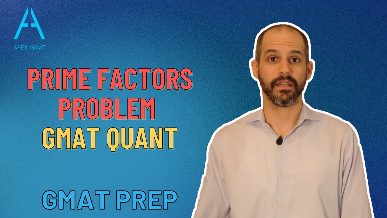 GMAT Prime Factors Problem – GMAT Quant