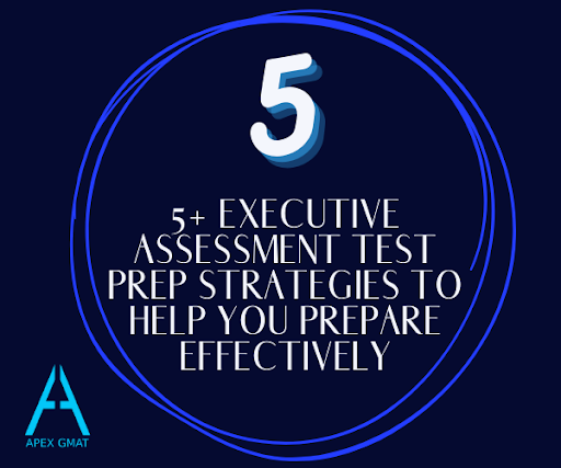 5 EA Test Prep Strategies to Help You Prepare Effectively