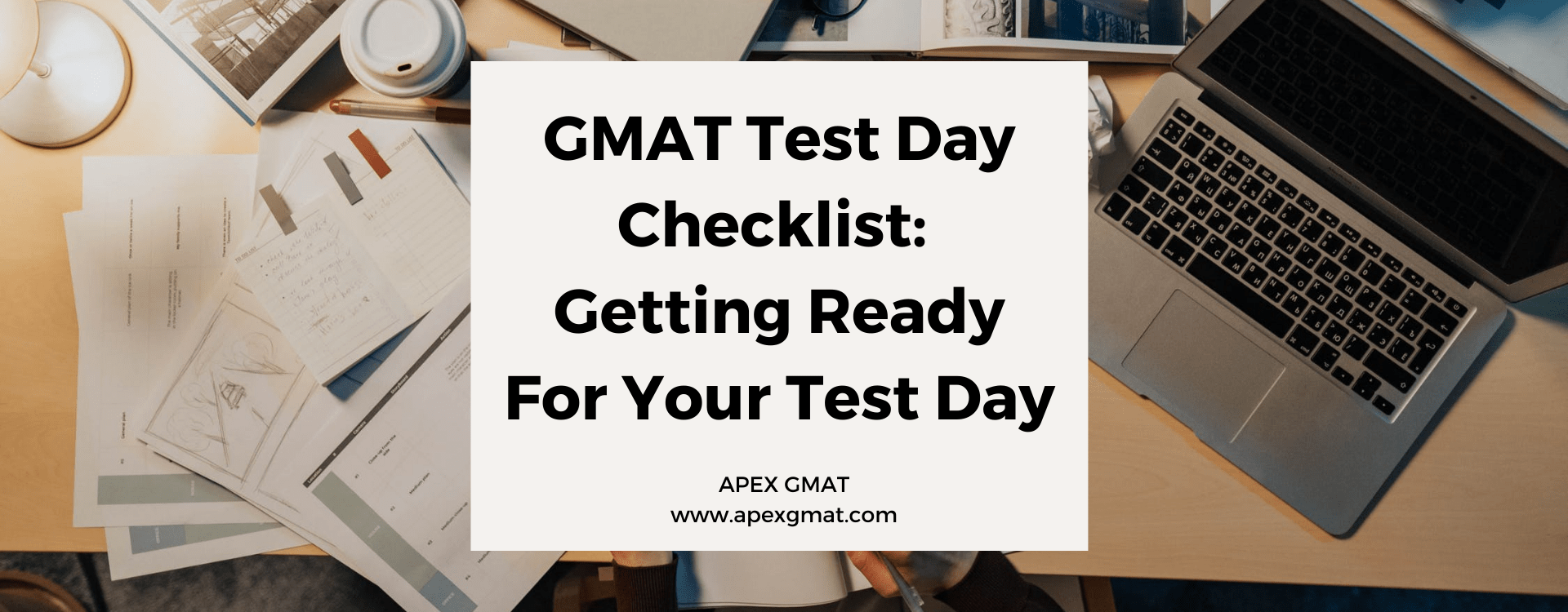 GMAT Test Day Checklist
