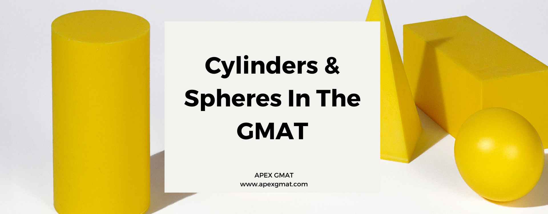 Cylinders & Spheres In The GMAT