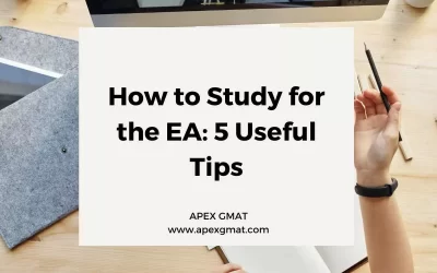 How to Study for the EA: 5 Useful Tips