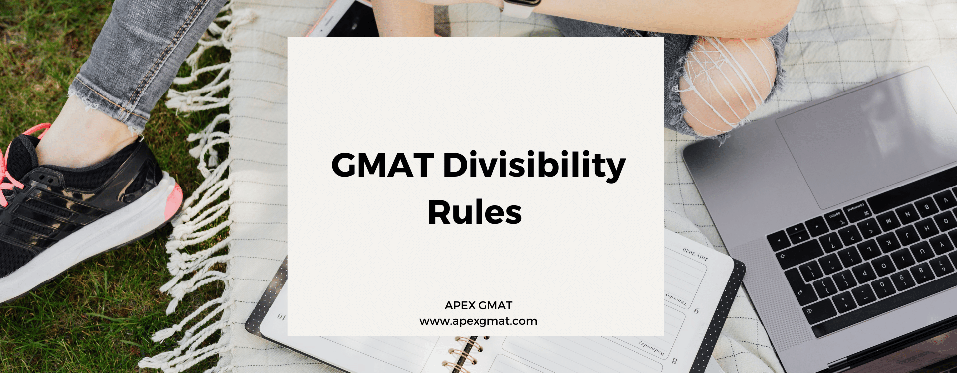 GMAT Divisibility Rules