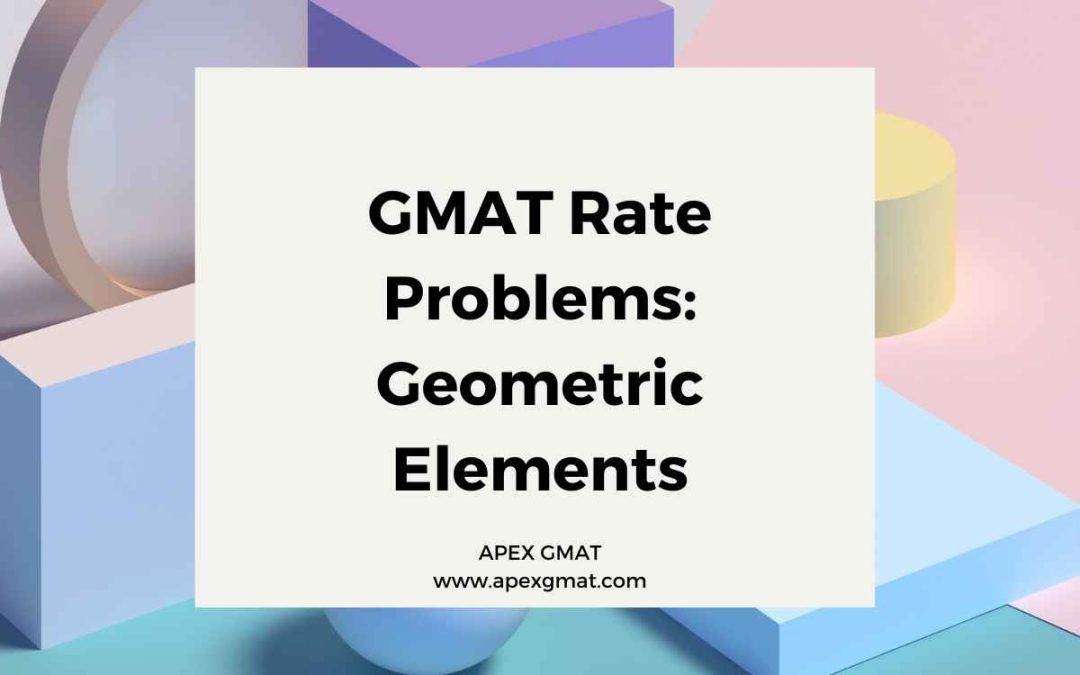GMAT Rate Problems: Geometry
