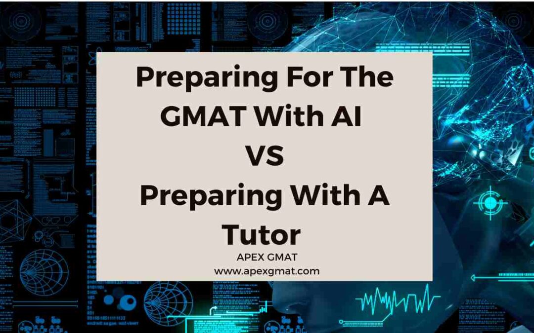 Preparing For The GMAT With AI vs With A Tutor