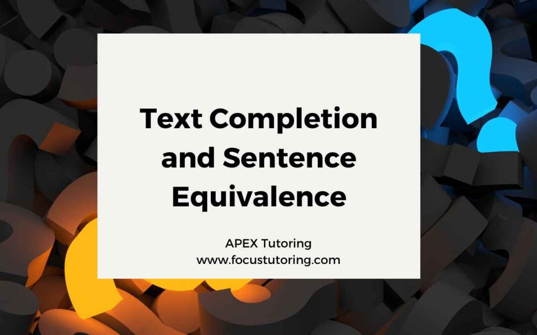 Text Completion and Sentence Equivalence on the GRE